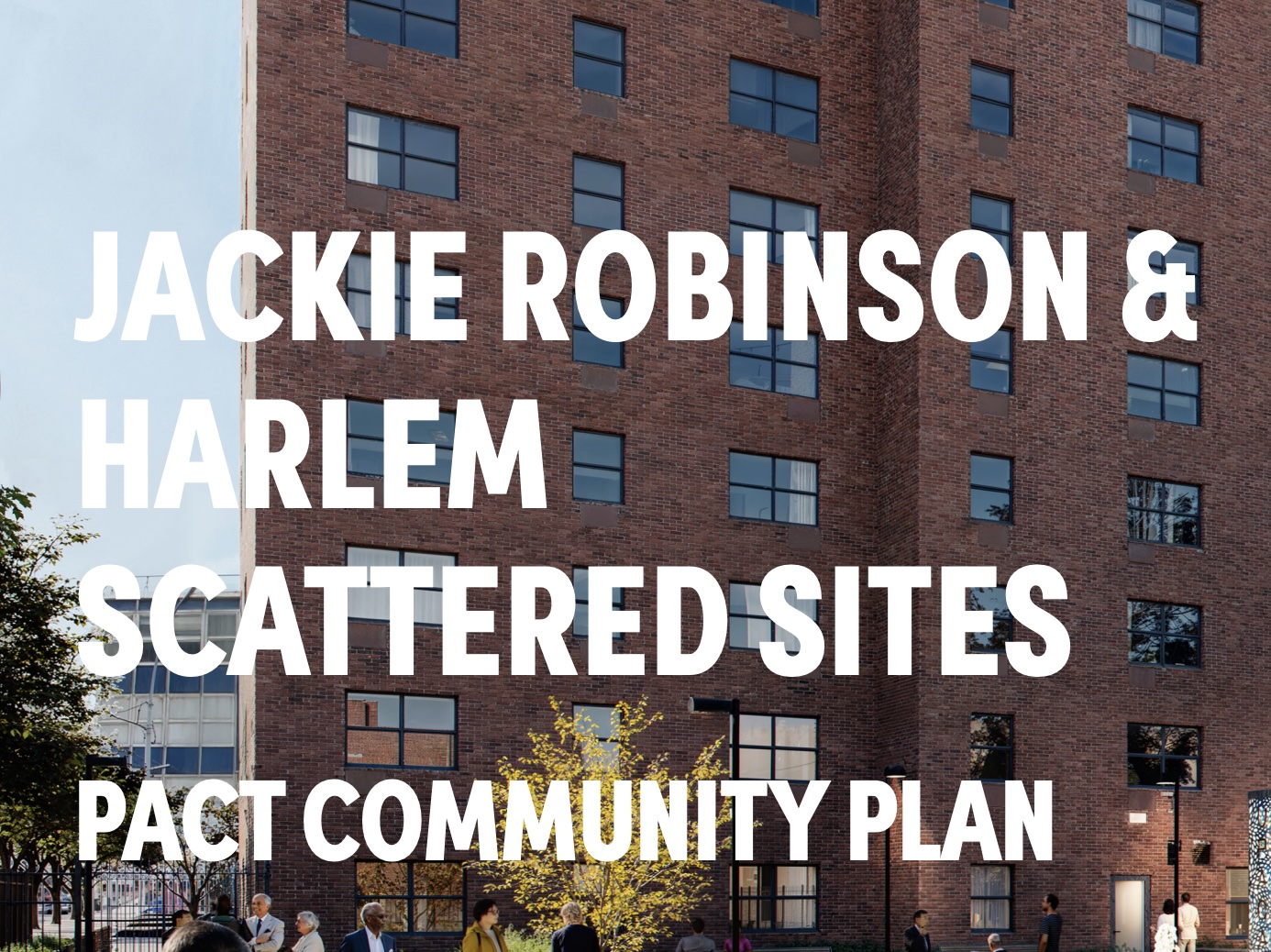 NYCHA to Renovate Ten Affordable Developments In Central And East Harlem, Manhattan
